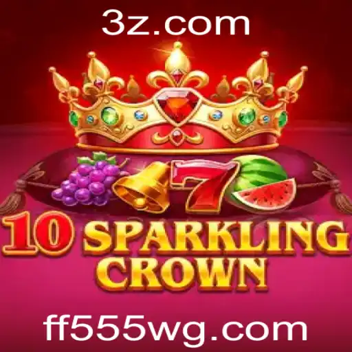 Explorando o 10SparklingCrown: Um Guia Completo para Novos Jogadores